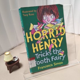 Horrid Henry Tricks the Tooth Fairy