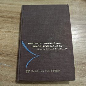 BALLISTIC MISSILE AND SPACE TECHNOLOGY弹道导弹与空间技术 re-entry and Vehocle Design