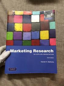 Marketing Research: An Applied Orientation: Global Edition 6th Edition 营销调研：应用导向 第6版【英文版，大开本铜版纸双色印刷】2公斤重