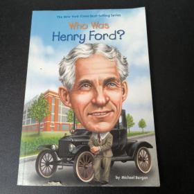 Who Was Henry Ford