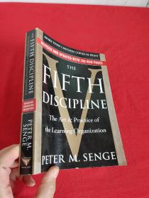 The Fifth Discipline: The Art & Practice of The Learning Organization     （小16开） 【详见图】,毛边
