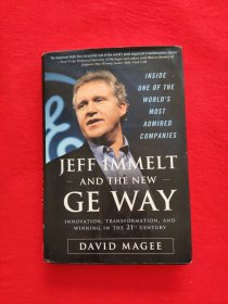 Jeff Immelt and the New GE Way 杰夫·伊梅尔特和新GE路