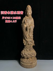 旧藏沉香木滴水观音摆件，保存完好，包浆醇厚，选料上乘，精雕细琢，人物刻画栩栩如生，老料，油脂满满，沉水，品相如图。