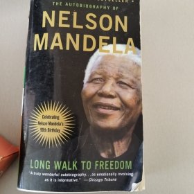 A Long Walk to Freedom：The Autobiography of Nelson Mandela