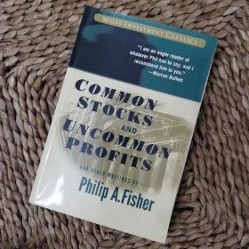 Common Stocks and Uncommon Profits and Other Writings