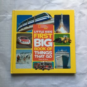 英文原版 国家地理交通工具Little Kids First Big Book of Things That Go启蒙5-7-9-10岁儿童认知百科普彩色绘本探索周围的世界 精装