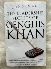 The Leadership Secrets of Genghis Khan