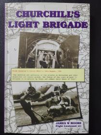 【作者签名版】Churchill's Light Brigade: The Bristol Blenheim Bomber in Action