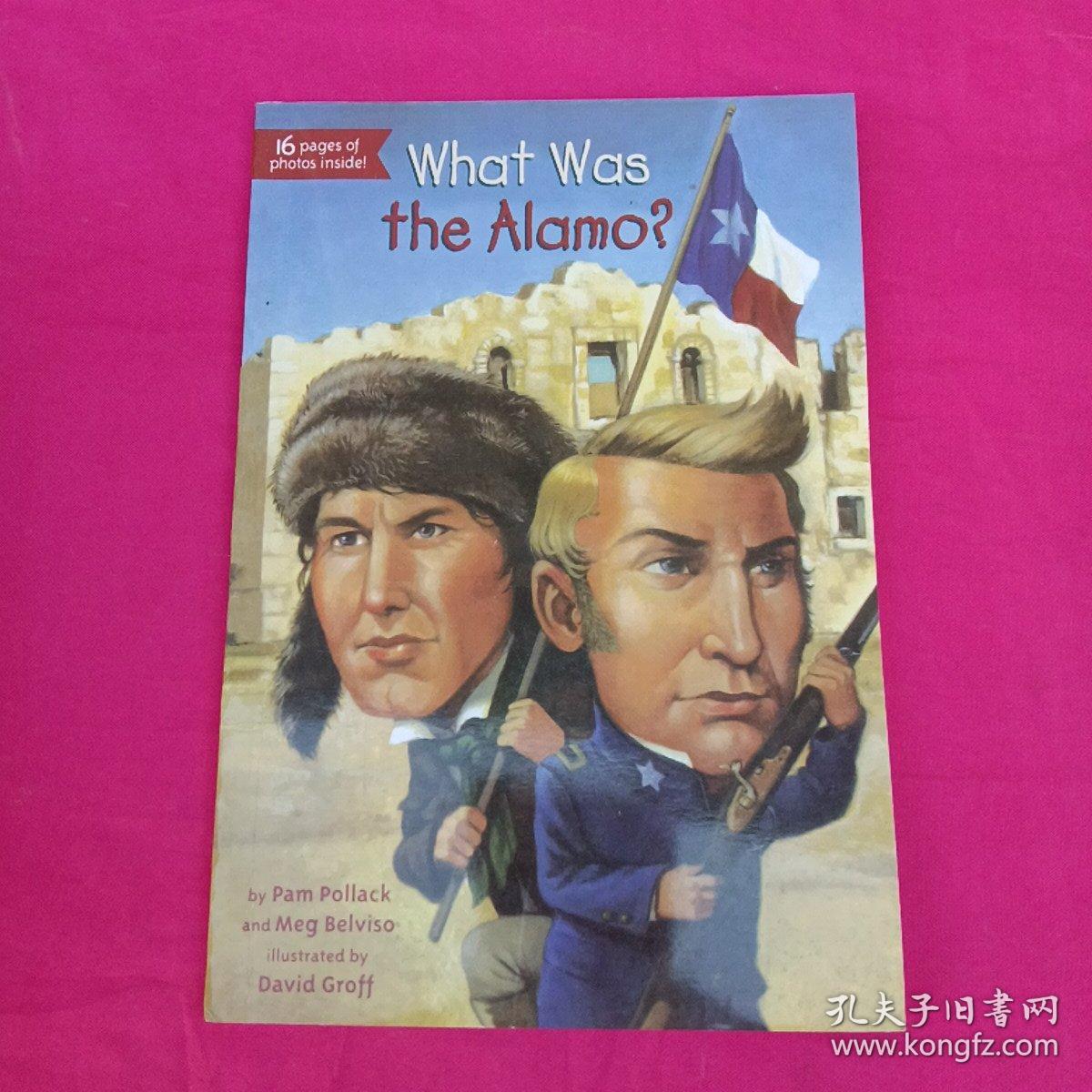 【预订】What Was the Alamo?