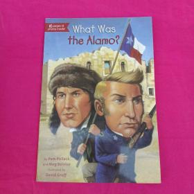 【预订】What Was the Alamo?