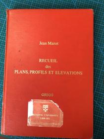 recueil des plans profils et elevations，jean marot