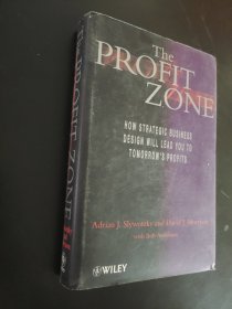 The Profit Zone: How Strategic Business Design Will Lead You to Tomorrow's Profits