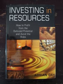 Investing in Resources - How to Profit from the Outsized Potential and Avoid the Risks （目录见图）