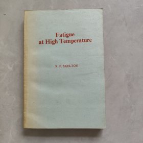 Fatigue at High Temperature 高温疲劳 英文