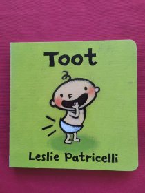 Toot (Leslie Patricelli board books)