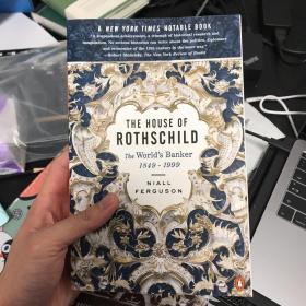 The House of Rothschild：The Worlds Banker 1849-1999