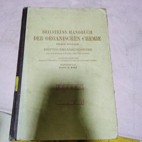 BEILSTEINS HANDBUCH DER ORGANISCHEN CHEMIE 贝尔斯坦手册有机化学