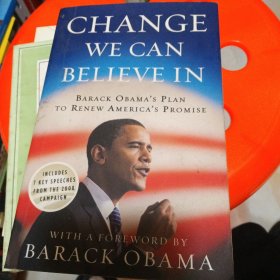 Change We Can Believe In：Barack Obama's Plan to Renew America's Promise