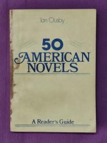 50 AMERICAN NOVELS--A Reader's Guide