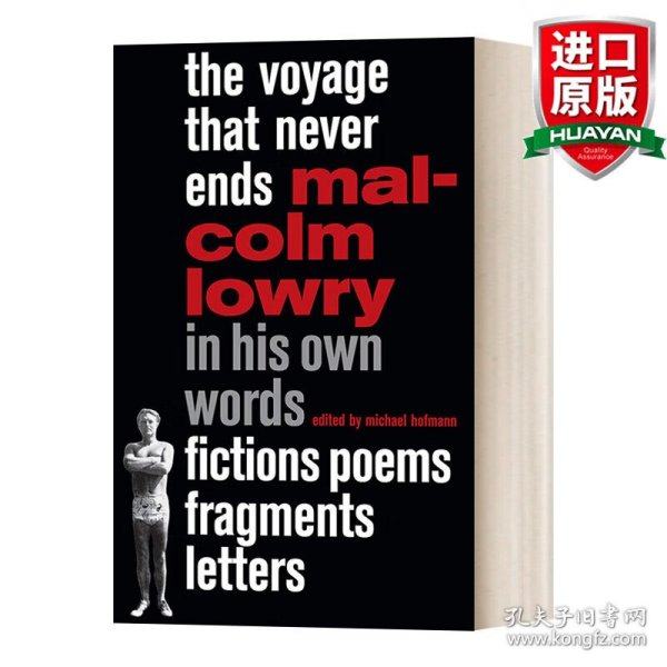 英文原版 The Voyage That Never Ends: Fictions, Poems, Fragments, Letters (New York Review Books Classics) 永不结束的旅程 Malcolm Lowry 精装 英文版 进口英语原版书籍