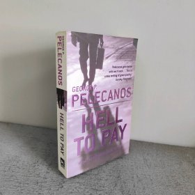 【英文原版】Hell To Pay，