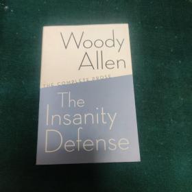 The Insanity Defense：The Complete Prose