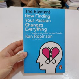 The Element: How Finding Your Passion Changes Everything 让天赋自由：如何用激情改变你的世界