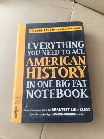 Everything You Need to Ace American History in One Big Fat Notebook(美国少年超级学霸笔记科学)