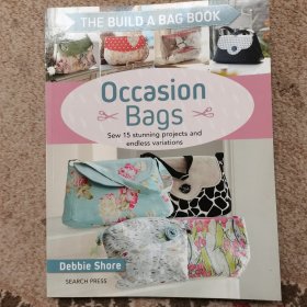 The Build a Bag Book: Occasion Bags: Sew 15 Stunning Projects and Endless Variations 实拍图