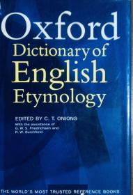 The Oxford Dictionary of English Etymology 英文原版精装