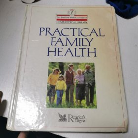 英文原版THE AMERICAN MEDICAL ASSOCIATION PRACTICAL FAMILY HEALTH美国医学协会实践家庭健康