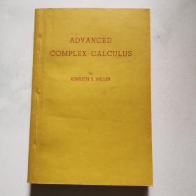 ADVANCED COMPLEX CALCULUS BY KENNETH S MILLER高等复变微积     货号BB6