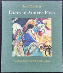 Julio Cortázar《Diary of Andrés Fava》