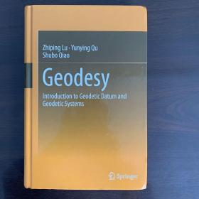 Geodesy，introduction to Geodetic Datum and Geodetic Systems