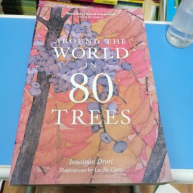 Around the World in 80 Trees 世界各地的80棵树 英文原版