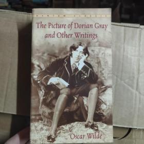 The Picture of Dorian Gray and Other Writings (Bantam Classics)