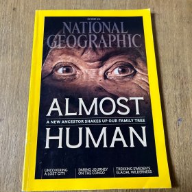 NATIONAL GEOGRAPHIC ALMOST HUMAN OCTOBER 2015