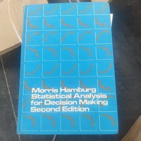 Morris Hamburg Statistical Analysis for Decision Making Second Edition