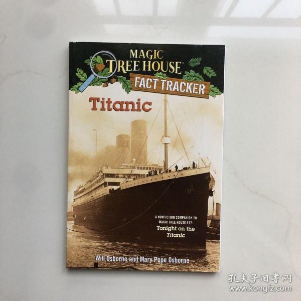 Titanic: A Non-fiction Companion to Tonight on the Titanic(Magic Tree House)