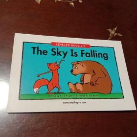 The Sky ls Falling：LEVELED BOOK·D