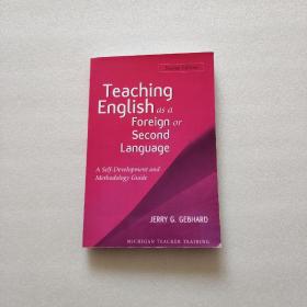 Teaching English as a Foreign or Second Language: A Self-Development and Methodology Guide