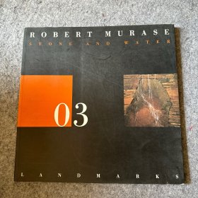 Robert Murase: Stone and Water （The Land Marks Series）罗伯特·穆拉色：石头和水