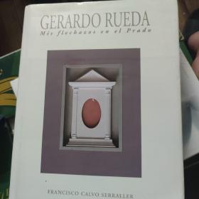 GERARDO RUEDA  法文或者德文