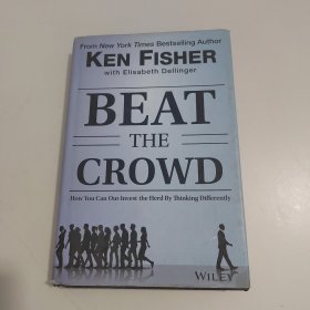 BeatTheCrowd:HowYouCanOut-InvestTheHerdByThinkingDifferently