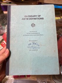 Glossary of ASTM Definitions美国试验与材料学会定义的词汇 第2版（精装）