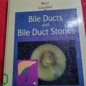 Bile Ducts and Bile Duct Stones