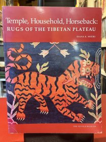 Temple Household Horseback RUGS OF THE TIBETAN PLATEAU寺庙 家居 马背的西藏古毯