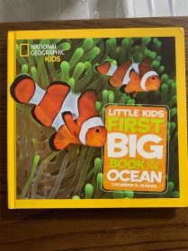 National Geographic Little Kids First Big Book of the Ocean 国家地理少儿版：儿童首本海洋大图书 英文原版