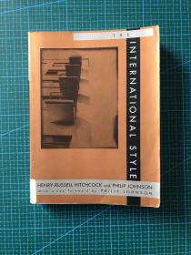 the international style，architecture since 1922（国际风格，建筑自从1922年）。作者：henry russell Hitchcock。