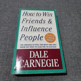 How to Win Friends and Influence People人性的弱点 英文原版